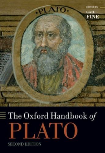 Oxford Handbooks Ser.: Oxford Handbook of Plato : Second Edition by Gail Fine...