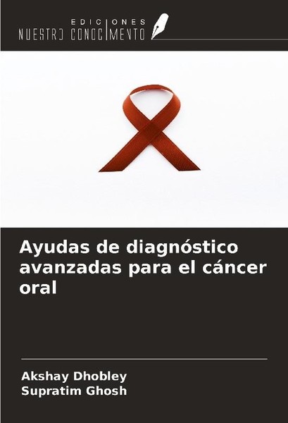Ayudas De DiagnóStico Avanzadas Para El CáNcer Oral Akshay Dhobley-image