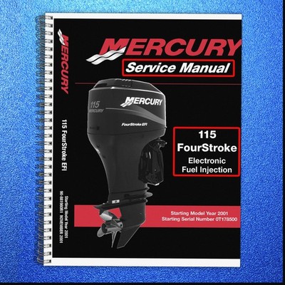 MERCURY 115 FourStroke Engine Service Manual COIL BOUND, COVERS, LARGE FOLDOUTS!