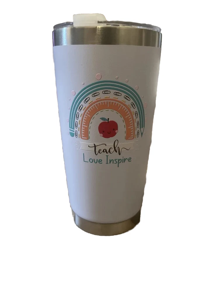 Tumbler 20oz  w/Straw Hole and Lid Teacher White Rainbow  "Teach Love Inspire”