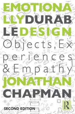 Emotionally Durable Design by Jonathan Chapman (Paperback Book)
