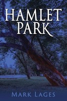 Mark Lages | Hamlet Park | Taschenbuch | Englisch (2018) | Authorhouse