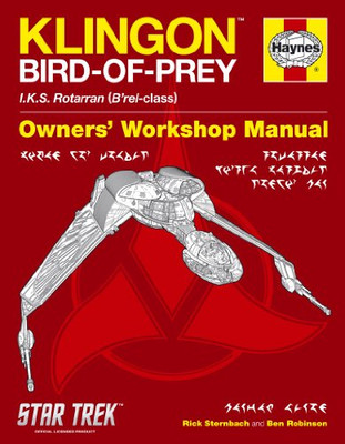 Klingonischer Greifvogel Handbuch: IKS Rotarran (B'rel-Klasse)... - Rick Sternbach