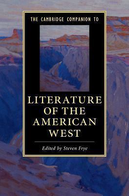 The Cambridge Companion to the Literature of the American West Frye Paperback