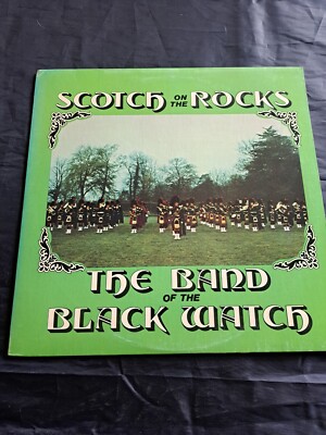 THE BAND OF THE BLACK WATCH Scotch On The Rocks LP PS 2007 US 1976