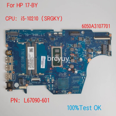 6050A3107701 For HP ProBook 17-BY Motherboard W/ CPU i5 i7 PN:L67090-601 Test OK