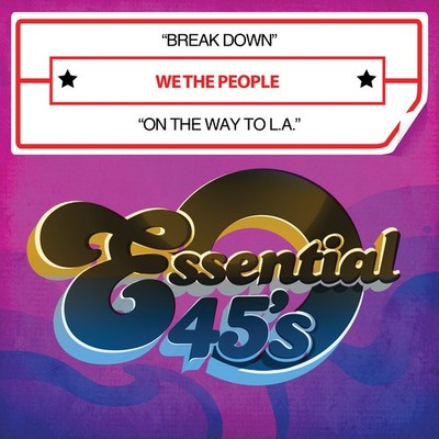 We People - Break Down / on Way to L.A. [New ] Alliance MOD