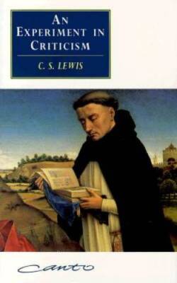 An Experiment in Criticism (Canto) - Paperback By Lewis, C. S. - GOOD