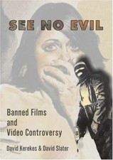 See No Evil - Paperback, by Kerekes David; Slater David - Very Good