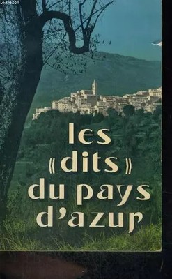 Les "dits" du pays d'Azur, GINESY JULIEN