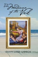 The Madonna Of The Veil Clifford Lueck Taschenbuch Kartoniert / Broschiert 2014