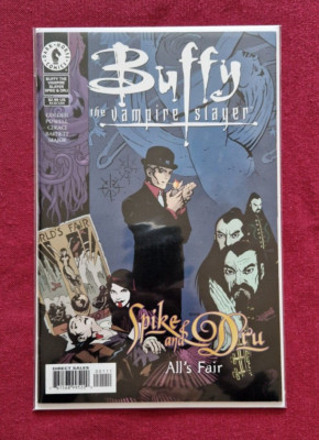Buffy The Vampire Slayer Spike and Dru All's Fair One-Shot Comic Dark Ho- Choose