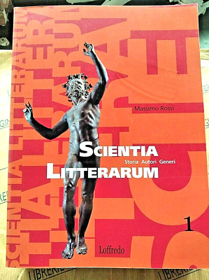 SCIENTIA LITTERARUM VOL. 1 senza QUADERNO - MASSIMO ROSSI - LOFFREDO