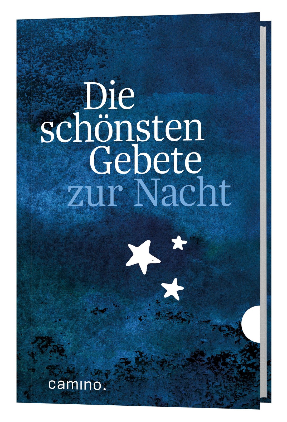 Die schönsten Gebete zur Nacht Camino Redaktion