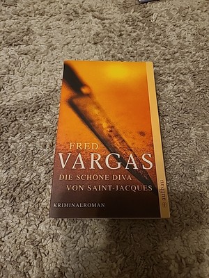 Die schöne Diva von Saint-Jaques von Fred Vargas (1999, Taschenbuch)