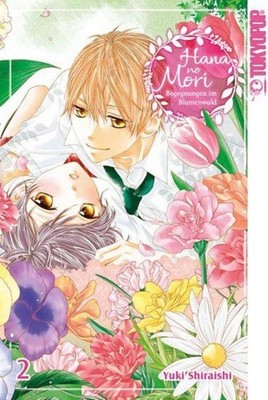 Yuki Shiraishi / Hana no Mori - Begegnungen im Blumenwald 02 /  9783759318794