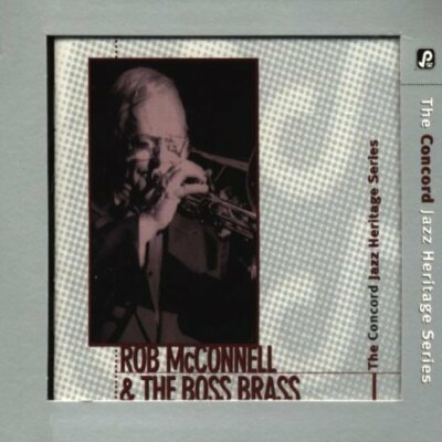 Rob McConnell & the Boss Brass Concord Jazz heritage series  [CD]