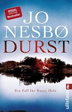 Durst, Nesbø, Jo