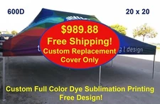 20 x 20 Custom Printed Pop Up Tent Full Color Graphics Replacement Cover 600D
