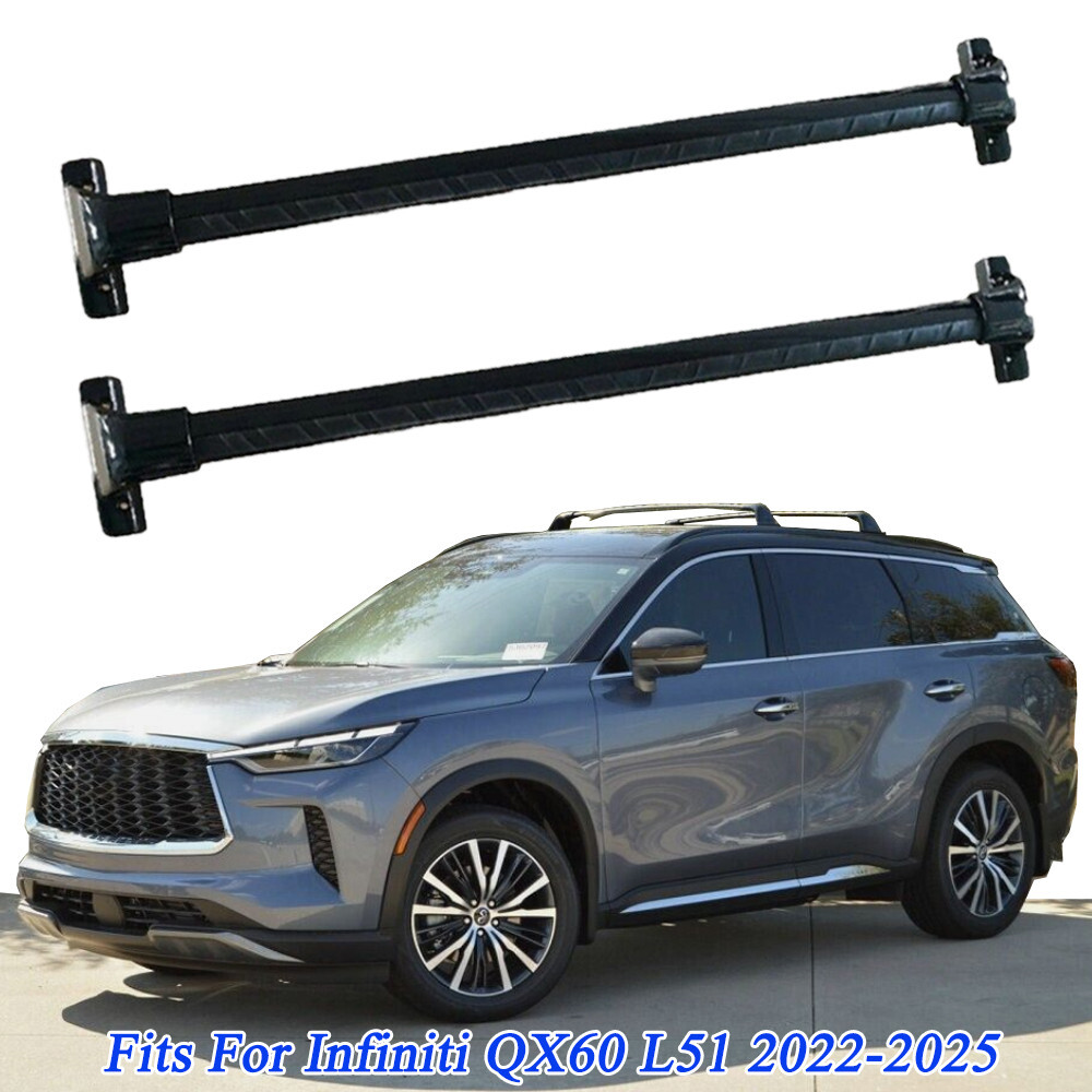 2PCS Cross Bar Fits For Infiniti QX60 L51 2022-2025 Roof Rail