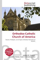 Lambert M. Surhone (U. A.) | Orthodox-Catholic Church Of America | Taschenbuch