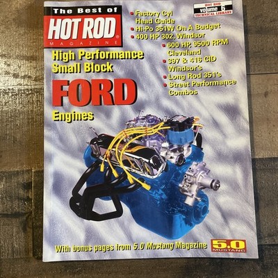 High Performance Small Block Ford Engines The Best of Hot Rod 1999