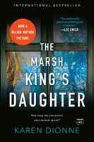 The Marsh King's Daughter | Karen Dionne | Englisch | Taschenbuch | 320 S.