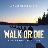 Maureen Pecknold | Walk Or Die | Taschenbuch | Englisch (2023) | Tellwell Talent
