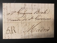 Markenloser Vorphila Faltbrief mit Inhalt aus Bayonne nach Madrid 17.3.1817