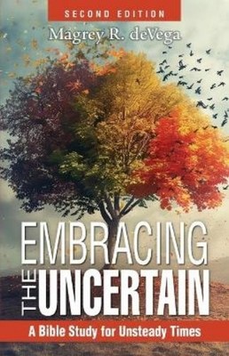Magrey Devega Embracing The Uncertain, 2nd Edition (Paperback)