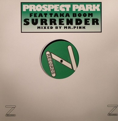 Prospect Park Feat. Taka Boom - Surrender (12'')