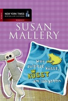 Wer zuletzt küsst, küsst am längsten  von Susan Mal... | Buch | Zustand sehr gut
