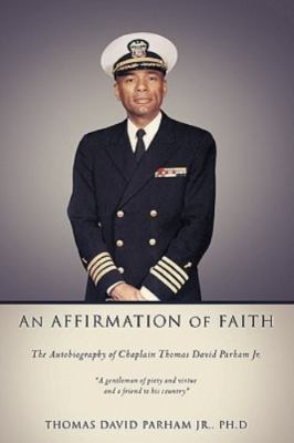 An Affirmation of Faith Thomas David Parham Jr. paperback Collectible - Very Go