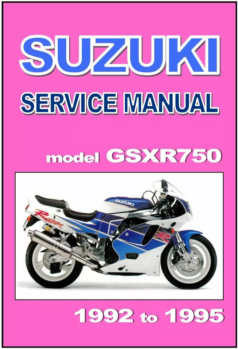 SUZUKI Workshop Manual GSXR750W GSXR750 1992 1993 1994 1995