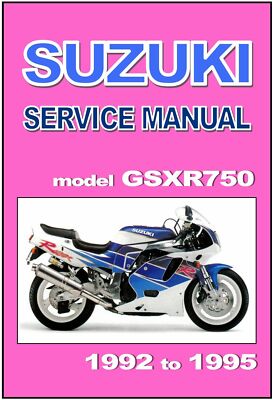 SUZUKI Workshop Manual GSXR750W GSXR750 1992 1993 1994 & 1995