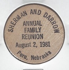 1981, SHERMAN AND DARROW Family Reunion, PERU, NEBRASKA, Token, Wooden Nickel