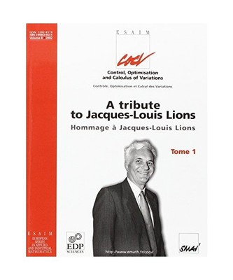 A TRIBUTE TO JACQUES-LOUIS LIONS TOME 1, Blum