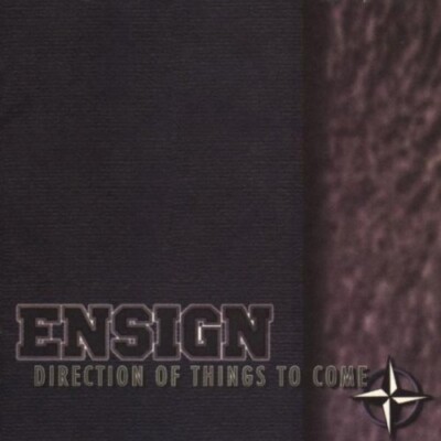 CD: ENSIGN Direction Of Things To Come STILL SEALED New! Japanese Import w/obi