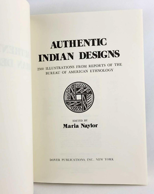 アート・デザイン・音楽 AUTHENTIC INDIAN DESIGNS Authentic Indian Designs by Maria Naylor (1975, Trade Paperback