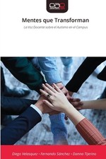 Mentes que Transforman by Diego Velasquez (Spanish) Paperback Book