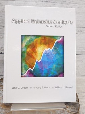Applied Behavior Analysis (2nd Edition) John Cooper Hardcover Book
