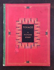 RARE Original 1931 *TEXACO A PICTURE STORY* History Book with Great Pictures