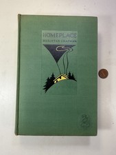 Homeplace By Maristan Chapman - 1929 Hardcover Book - First Edition - 1st Ed