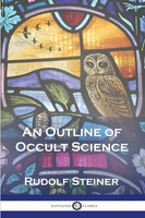 Rudolf Steiner | An Outline Of Occult Science | Taschenbuch | Englisch