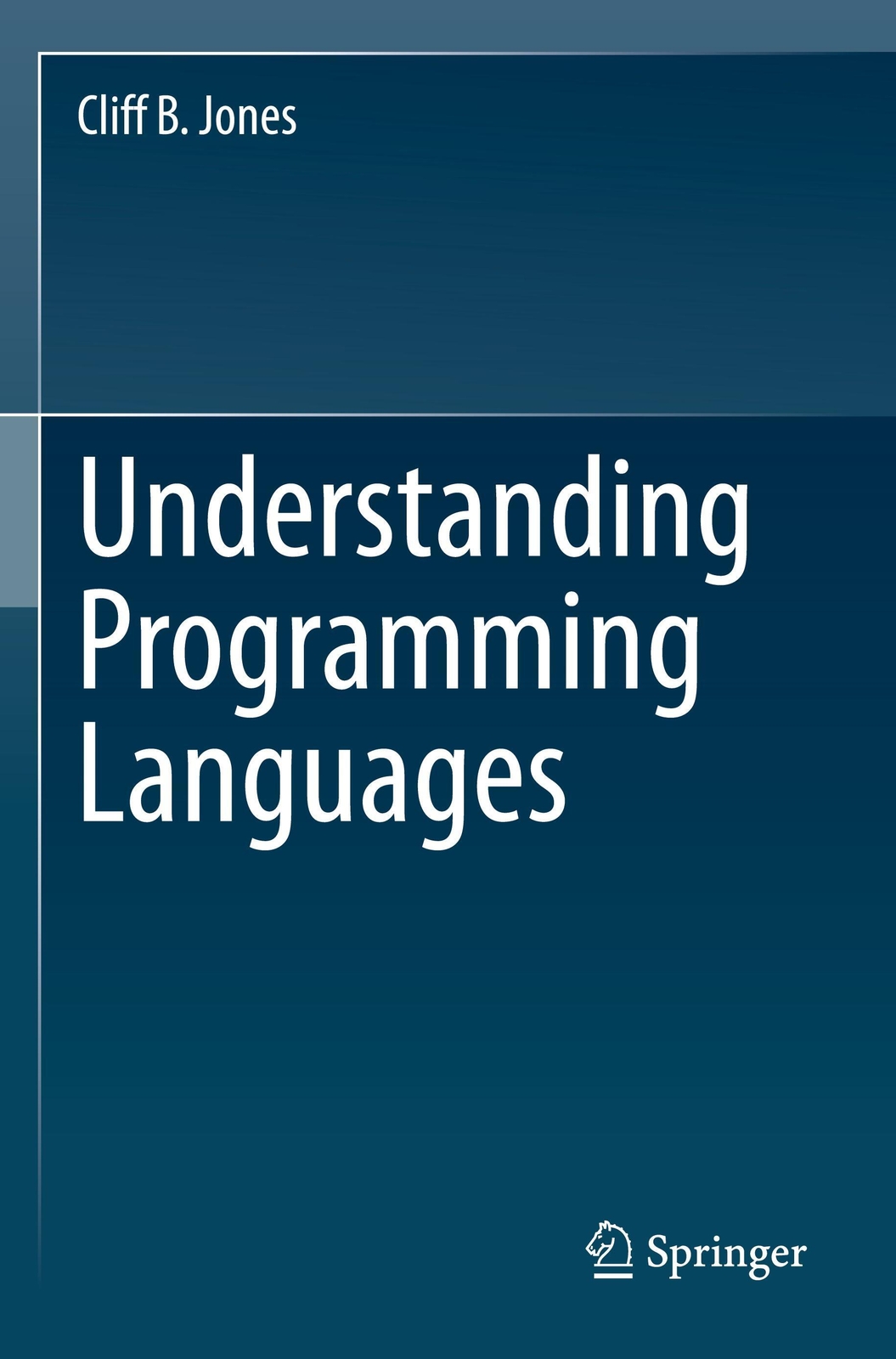 Thumbnail - Understanding Programming Languages Cliff B. Jones Taschenbuch