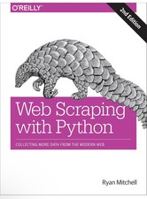 Web Scraping with Python  by Ryan Mitchell