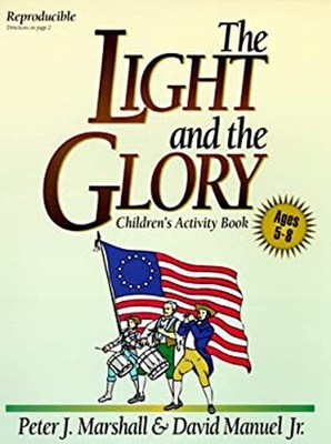 The Light and the Glory Children's Activity Book Paperback