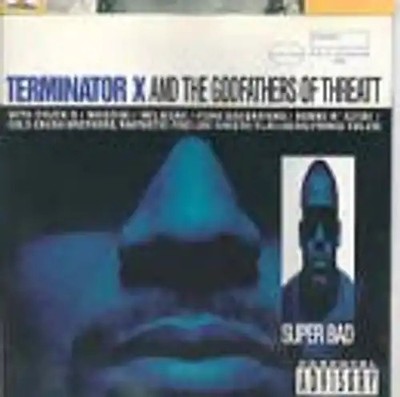 Terminator X - Superbad