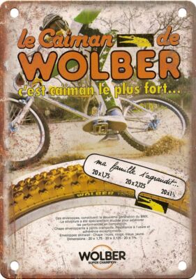 Le Caiman De Wolber BMX Magazine Ad Reproduction Metal Sign B538