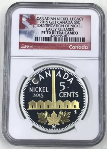 2015 Gilt Canada S5C NGC PF70 Ultra Cameo ID of Nickel Canadian Nickel Legacy